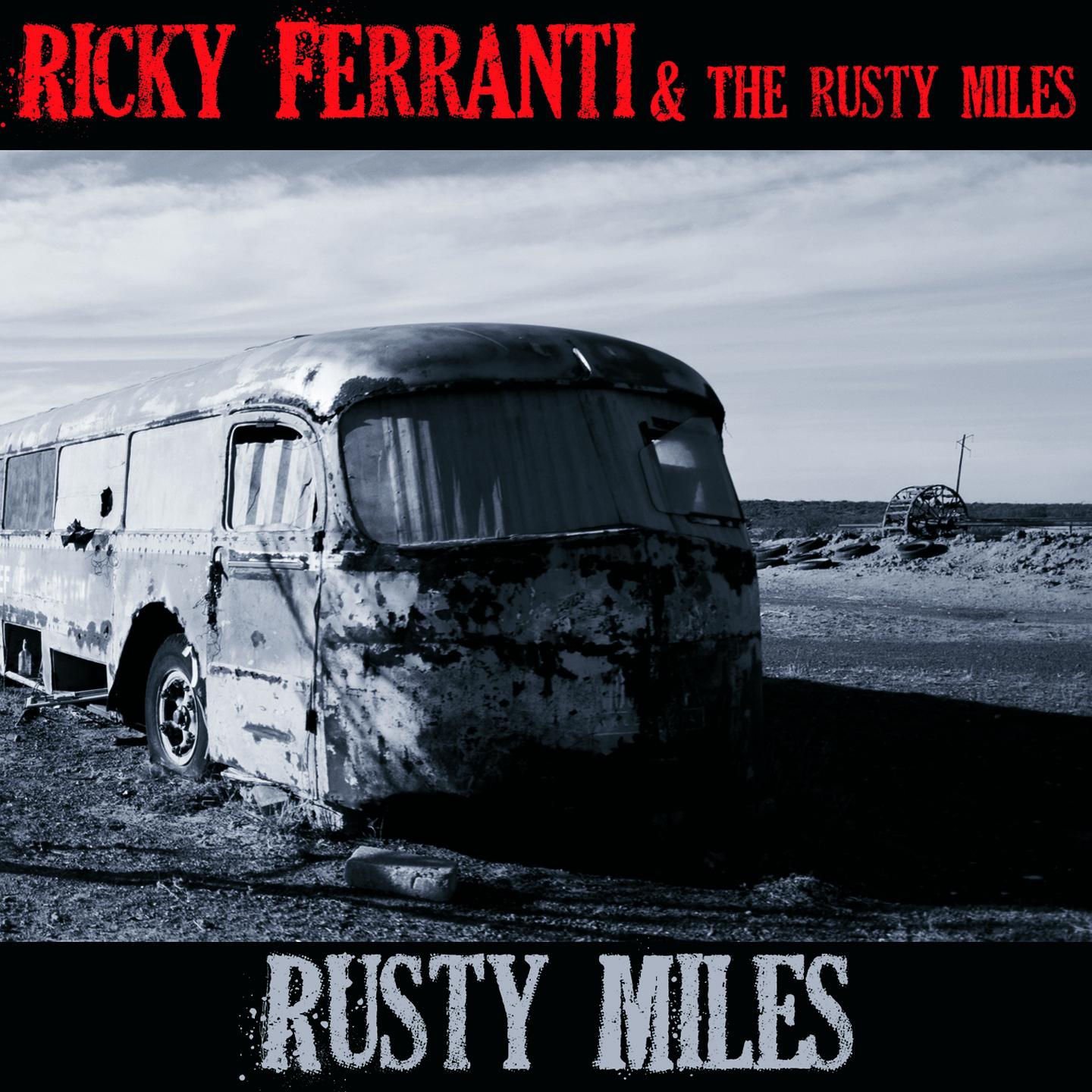 Постер альбома Rusty Miles