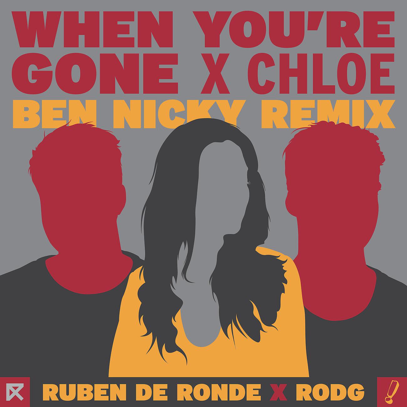 Ruben De Ronde - When You're Gone (Ben Nicky Extended Remix)