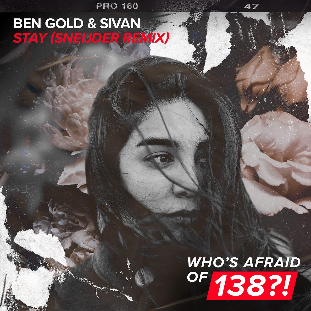 Ben Gold - Stay (Sneijder Extended Remix)