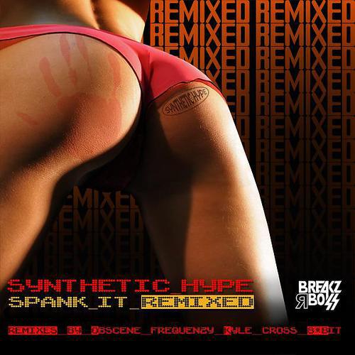 Постер альбома Spank It: The Remixes