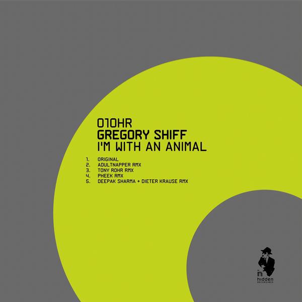 Gregory Shiff, Tony Rohr - I'm With An Animal (Tony Rohr Remix)