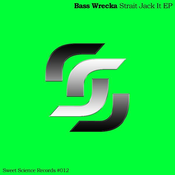 Bass Wrecka - High Volume