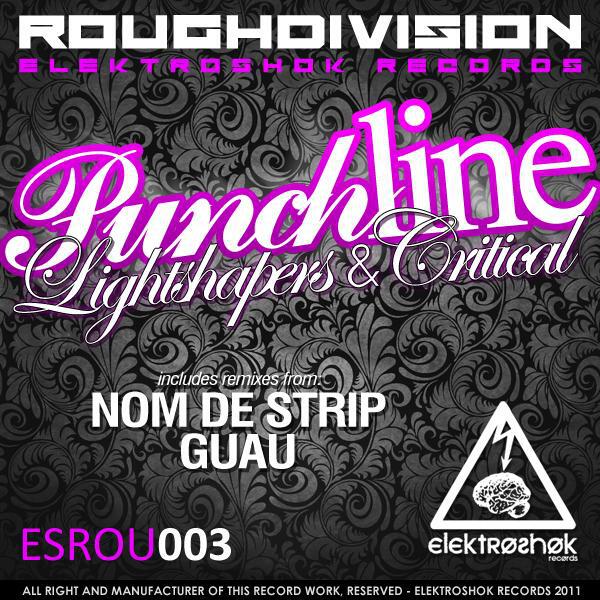 LightShapers - Punchline (Nom De Strip Remix)