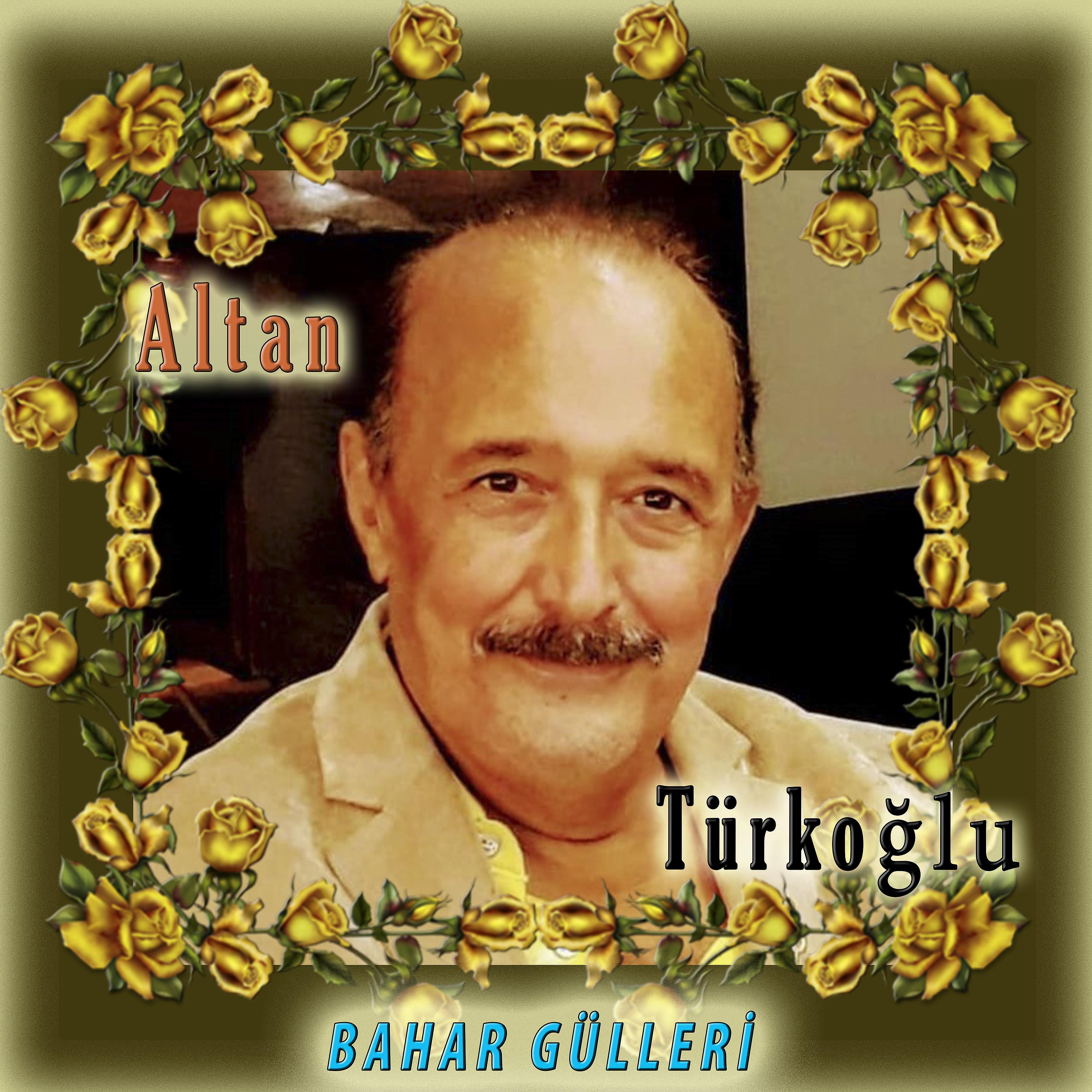 Altan Türkoğlu - Ağladım