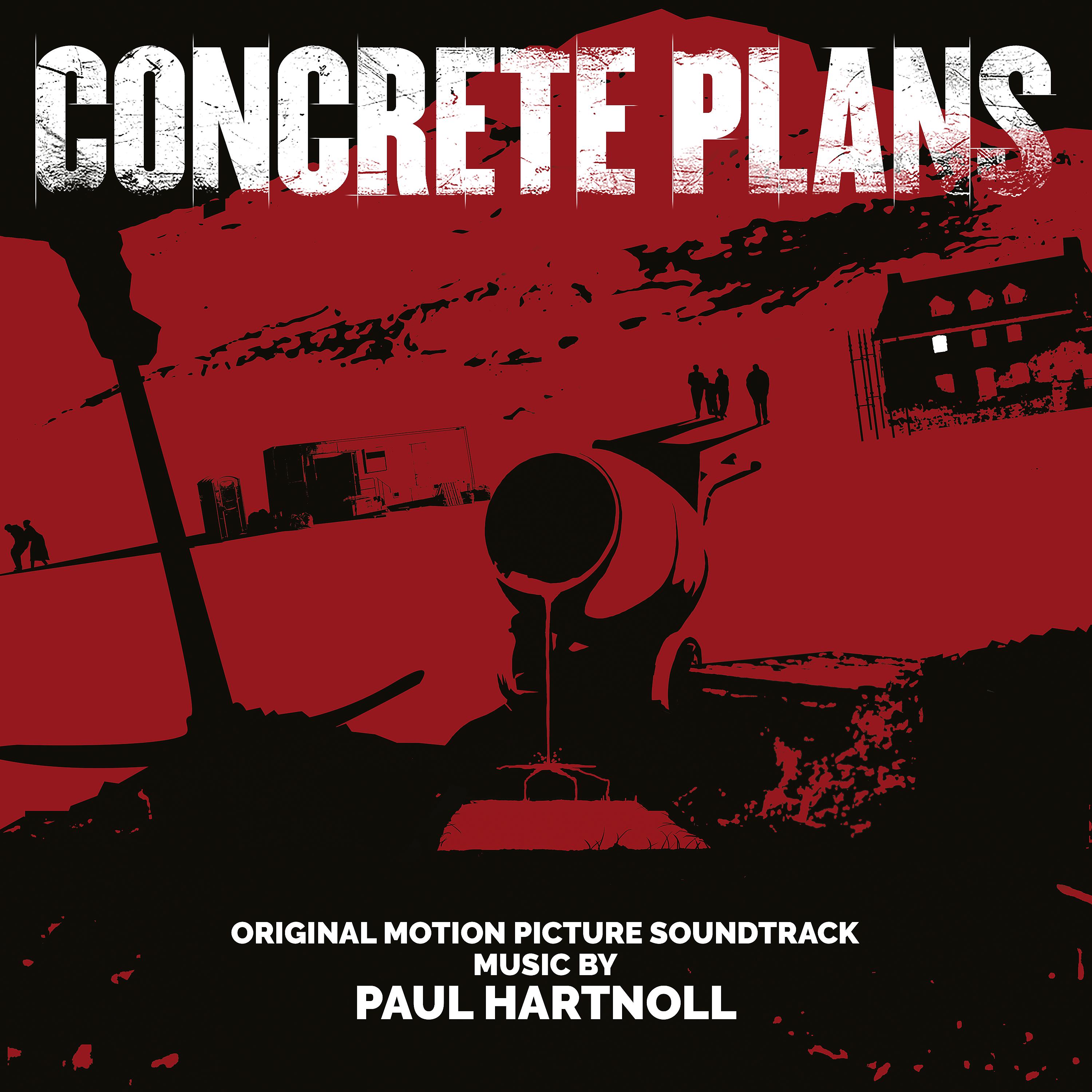 Постер альбома Concrete Plans (Original Motion Picture Soundtrack)