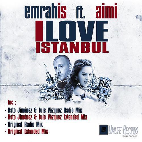 Emrah Is - I Love Istanbul (Kato Jimenez & Luis Vazquez Radio Mix)