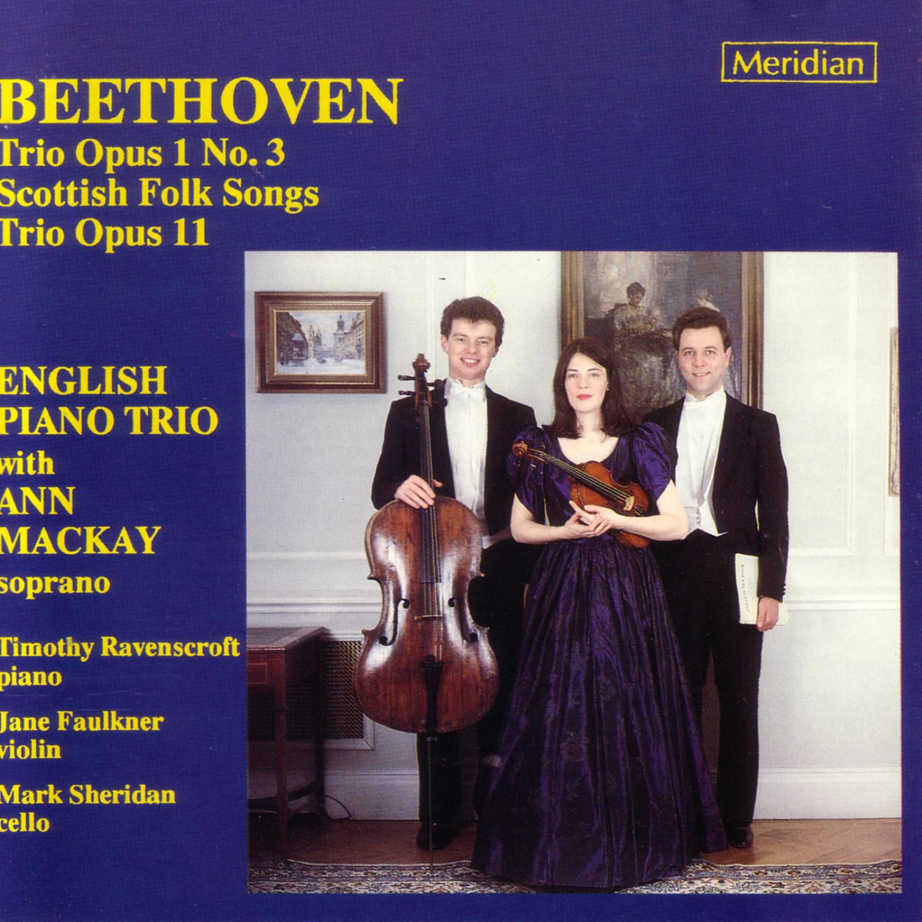 Постер альбома Beethoven: Trio Opus 1 No. 3 / Scottish Folk Songs / Trio Opus 11