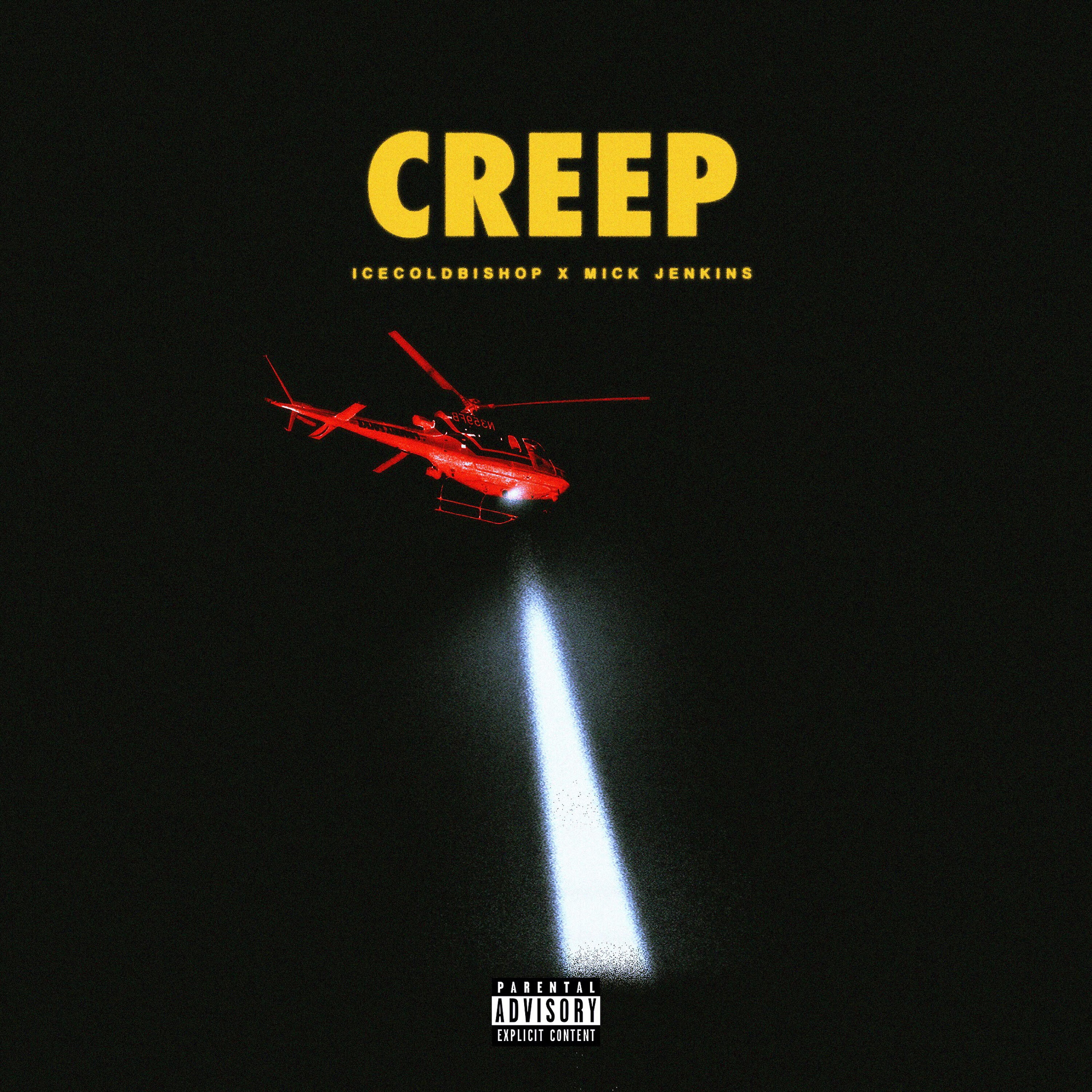 ICECOLDBISHOP - CREEP