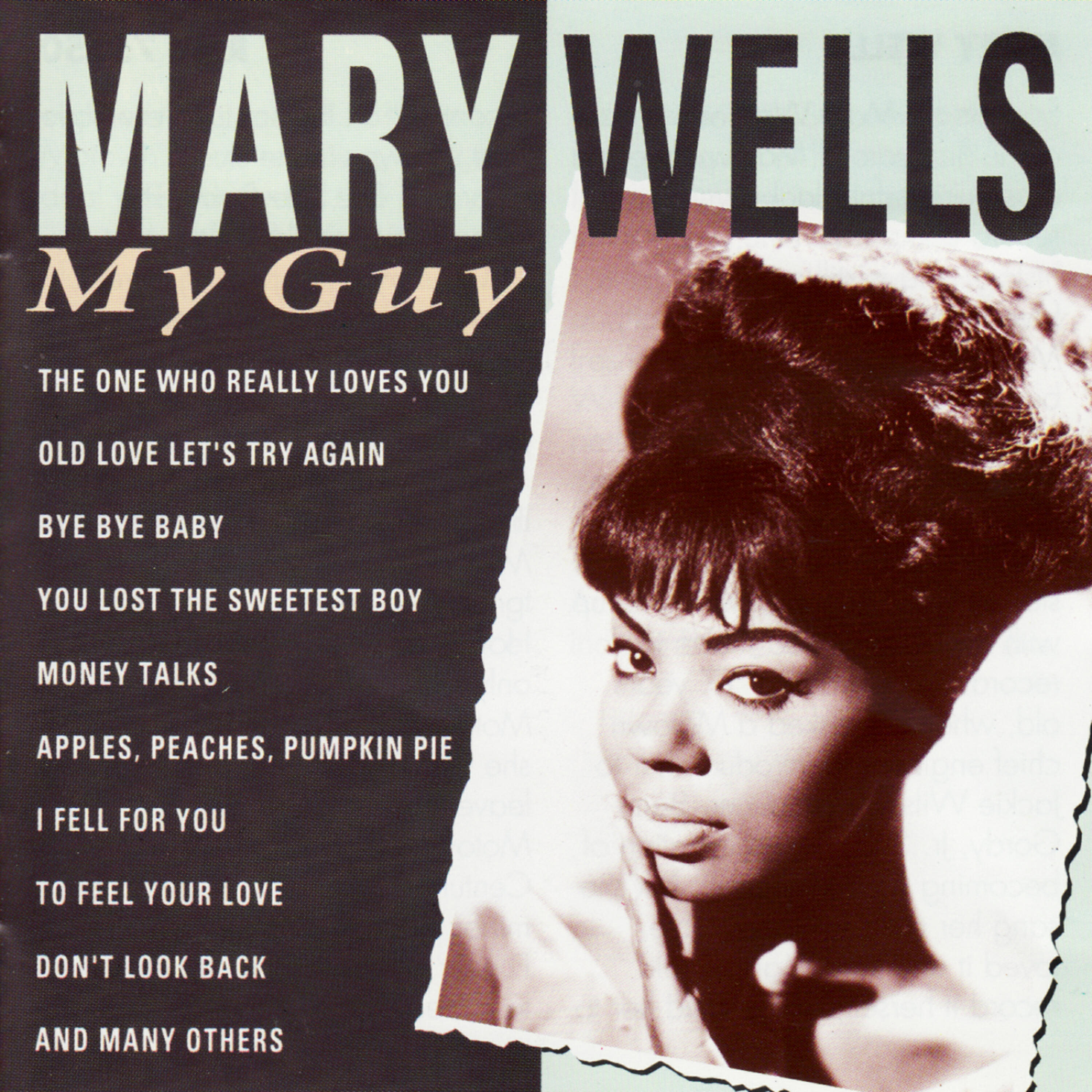 Mary Wells - Apples, Peaches, Pumpkin Pie