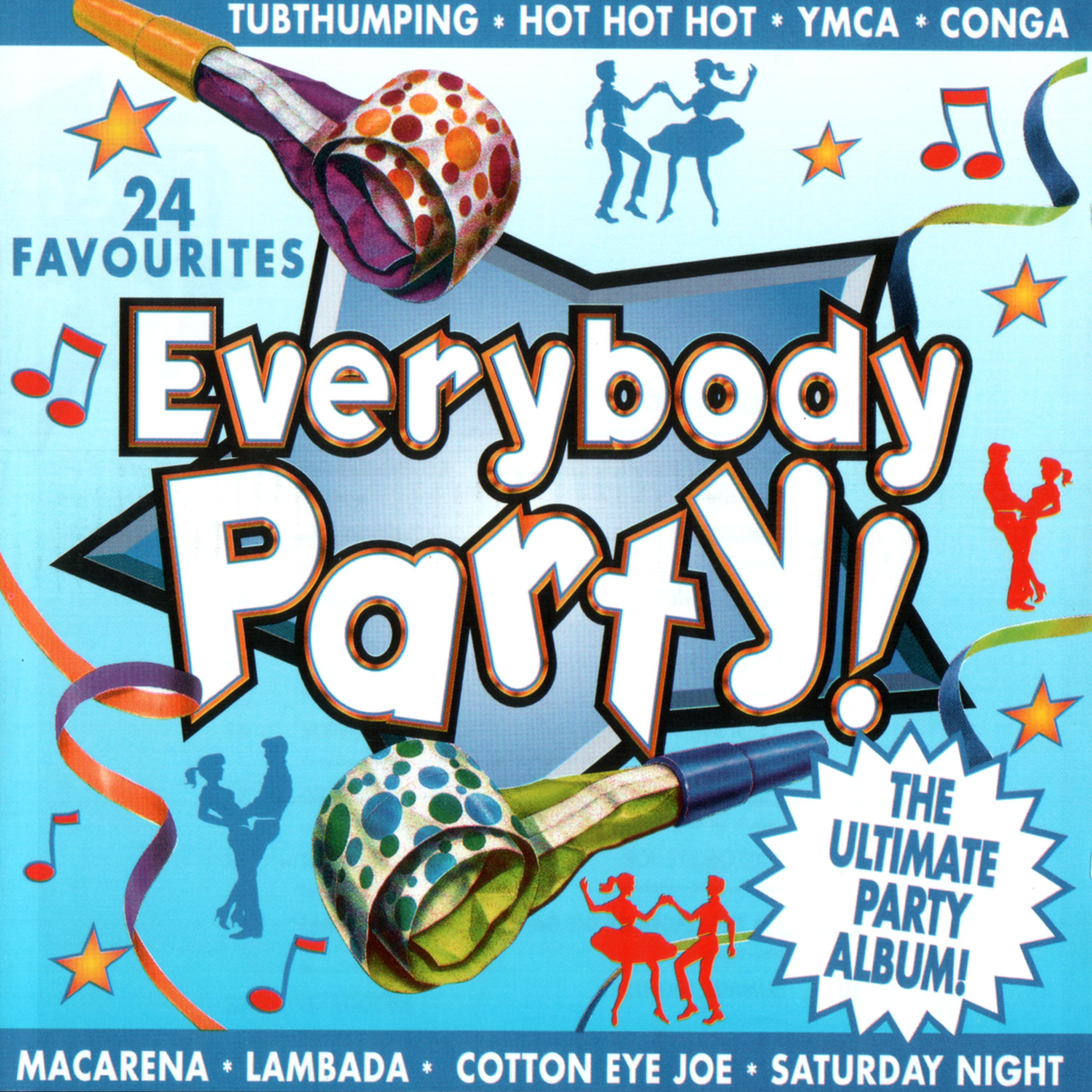 Постер альбома Everybody Party: The Ultimate Party Album