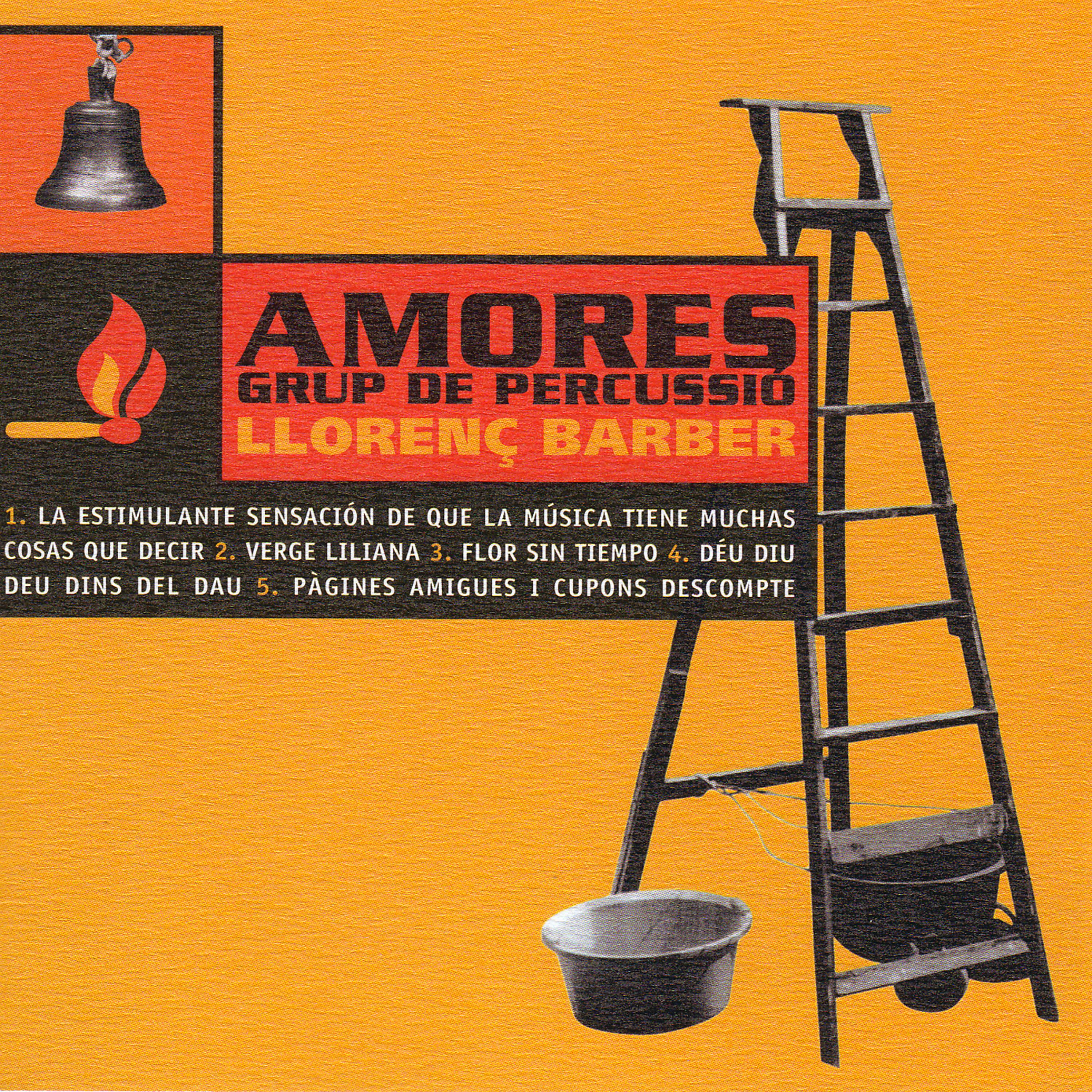 Постер альбома Amores Grup De Percussió/ Llorenç Barber