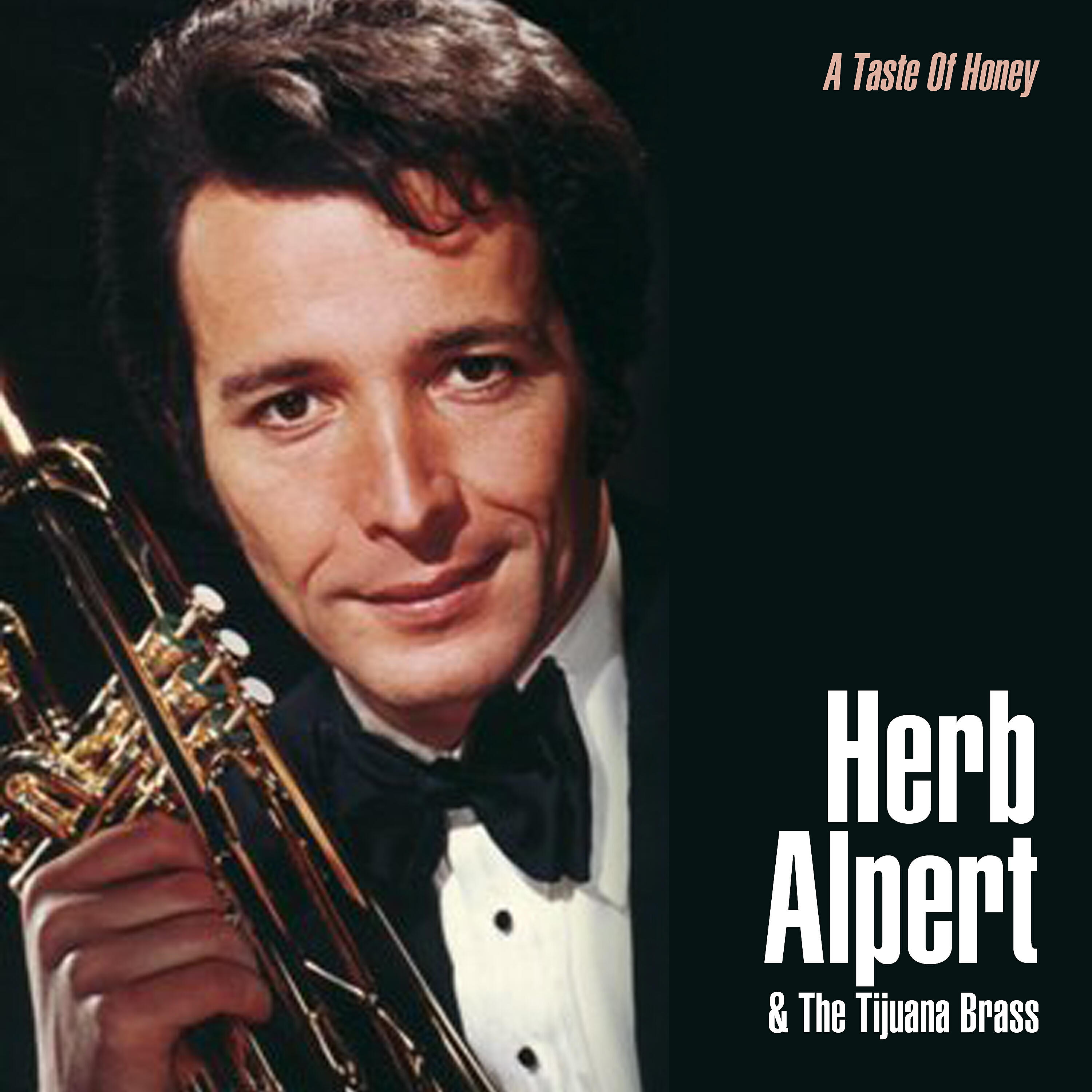 Herb Alpert - A Taste of Honey