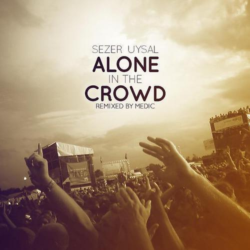Постер альбома Alone In The Crowd