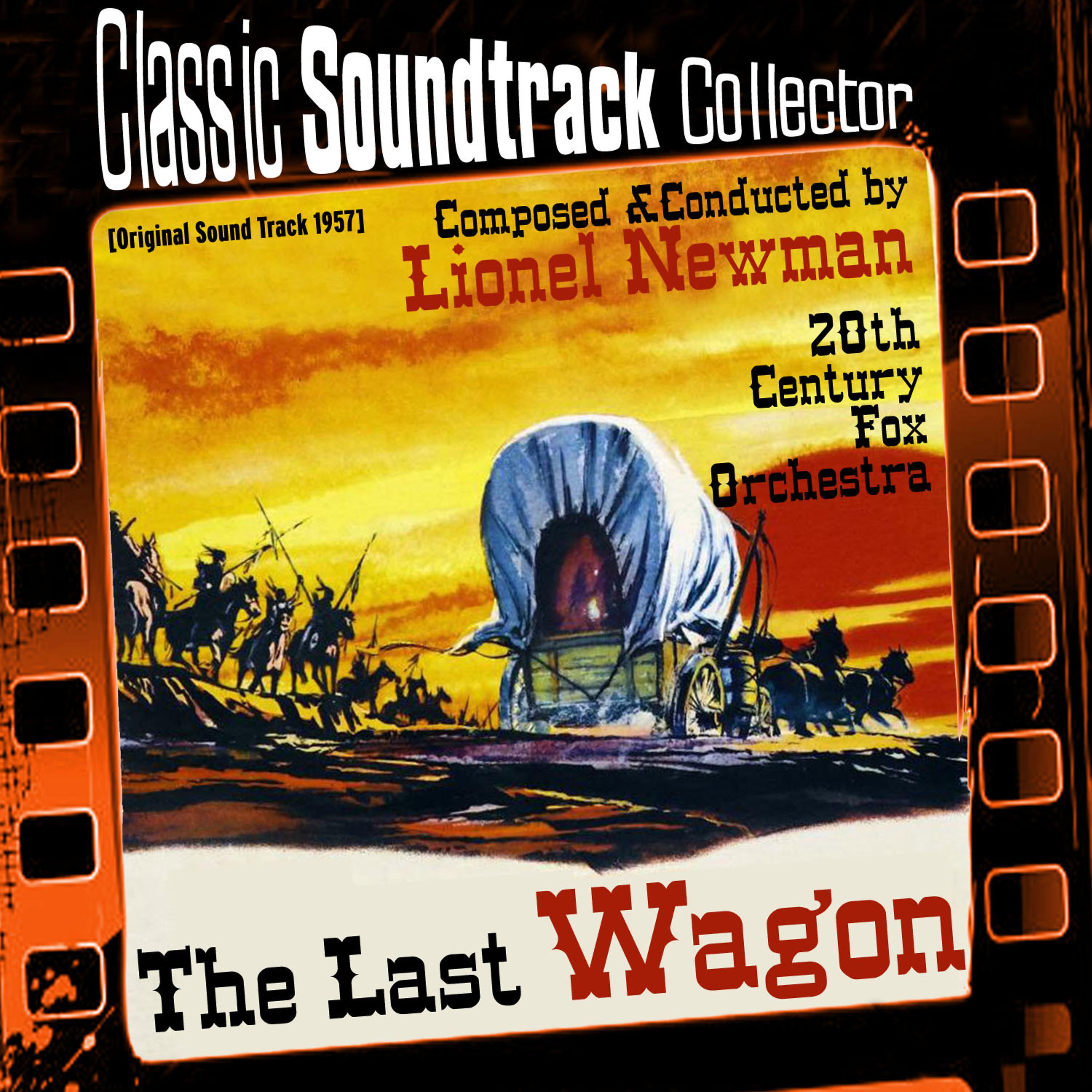 Постер альбома The Last Wagon (Original Soundtrack) [1957]