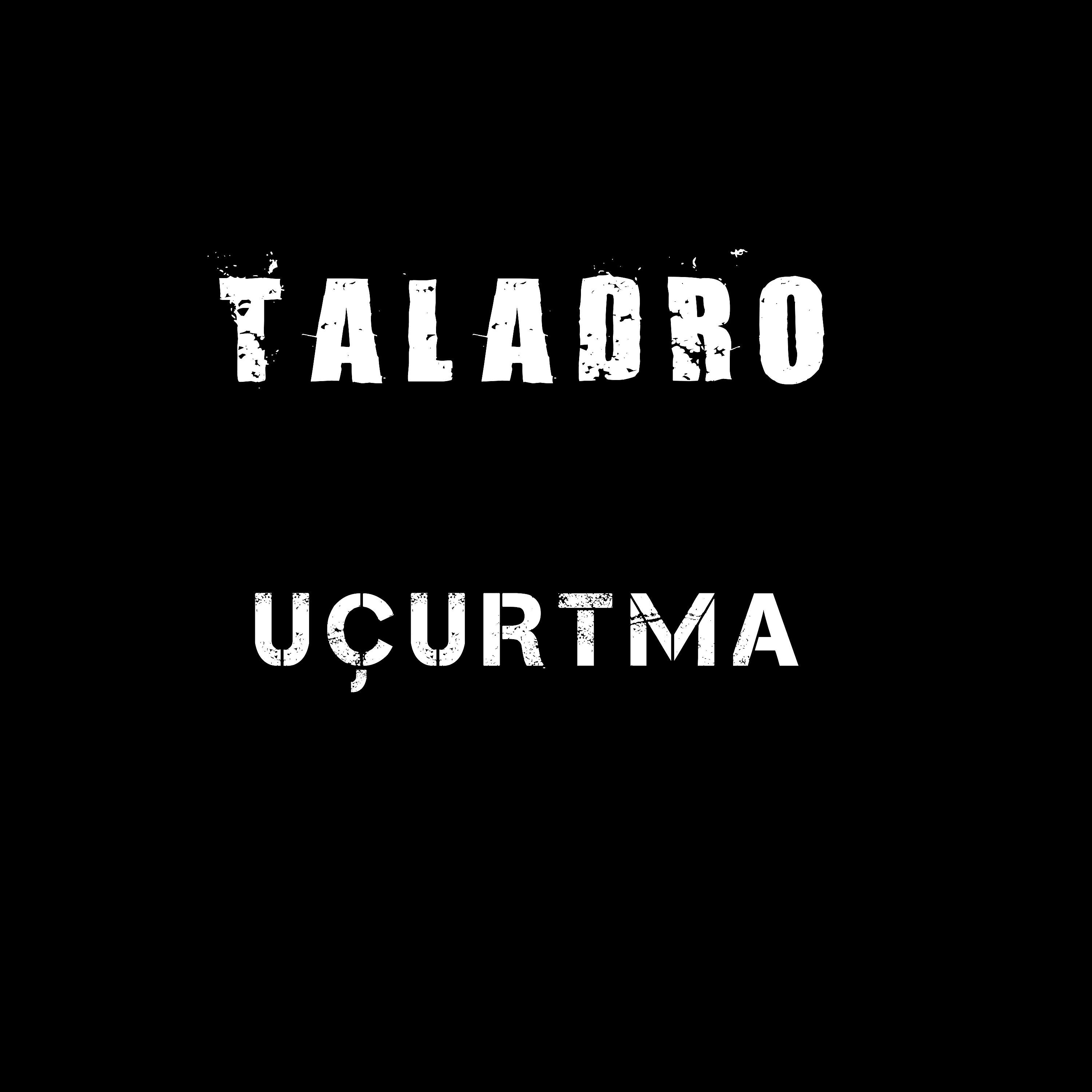 Taladro - Artık Size Kanmam
