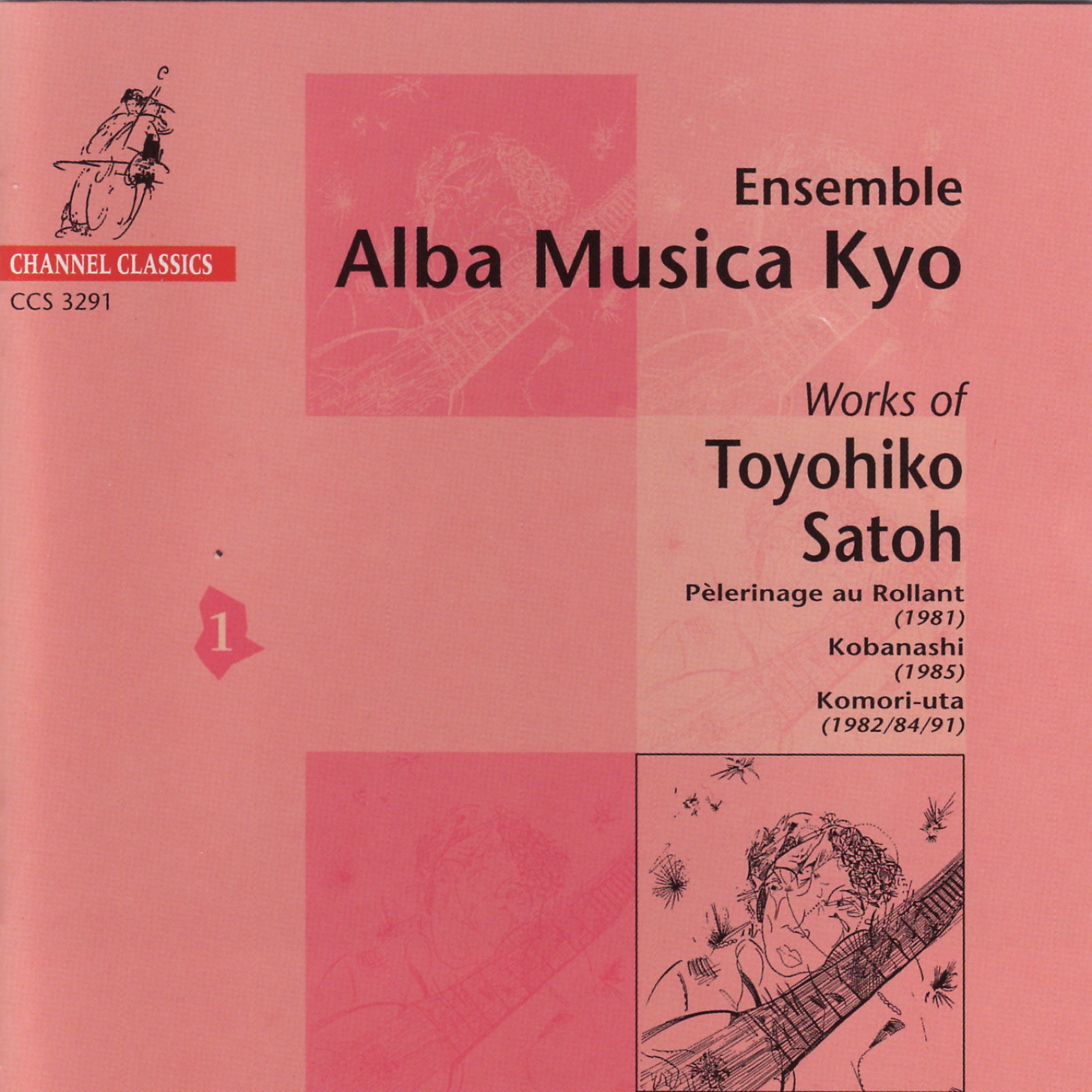 Постер альбома Ensemble Alba Musica Kyo - Works of Toyohiko Satoh I