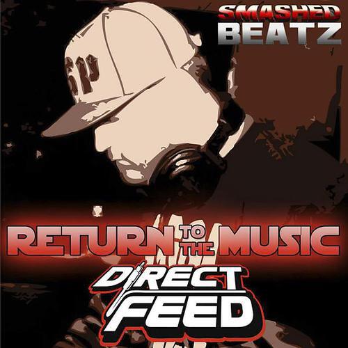Direct Feed - Palm Trees & Pistol Smoke 2012 Mix