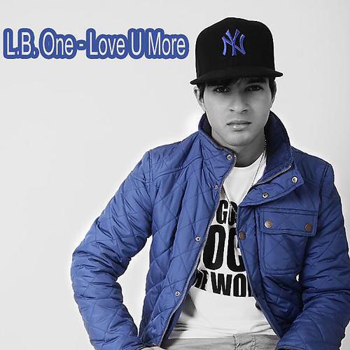L.B.ONE - Love U More (Club Edit)