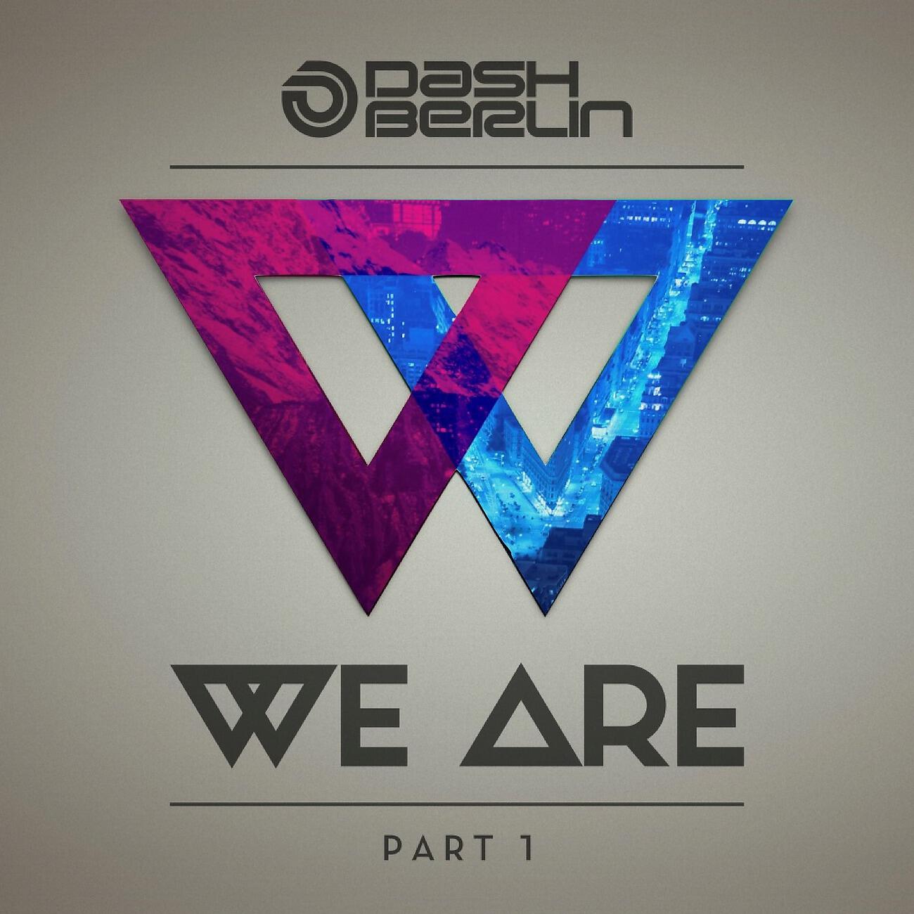 Dash Berlin - Leave It All Behind