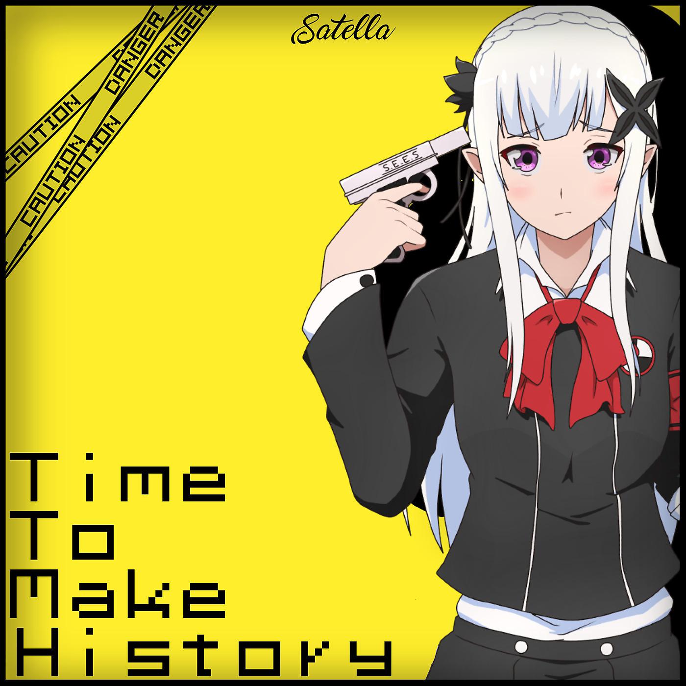 Постер альбома Time to Make History
