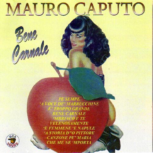 Mauro Caputo - Che me ne 'mporta