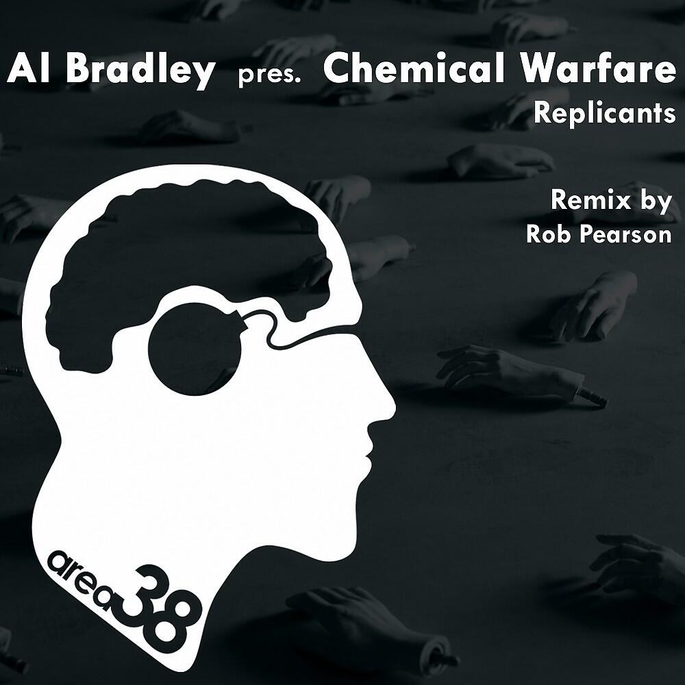 Al Bradley & Chemical Warfare - Replicants (Rob Pearson Remix)