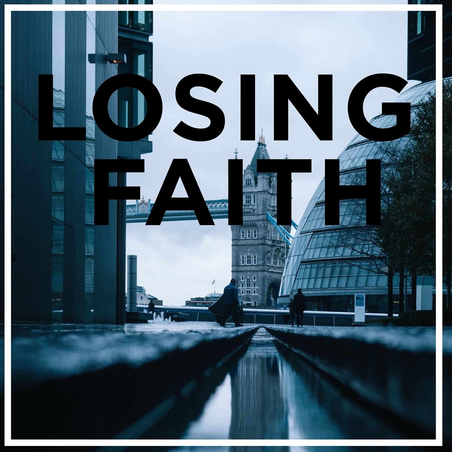 Постер альбома Losing Faith