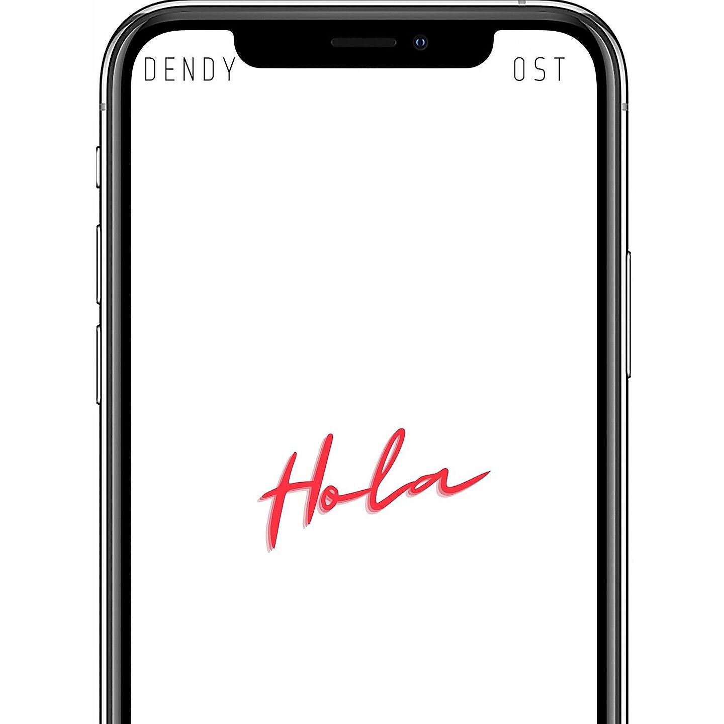 DENDY - Hola