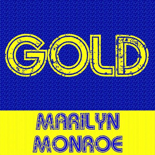 Постер альбома Gold: Marilyn Monroe