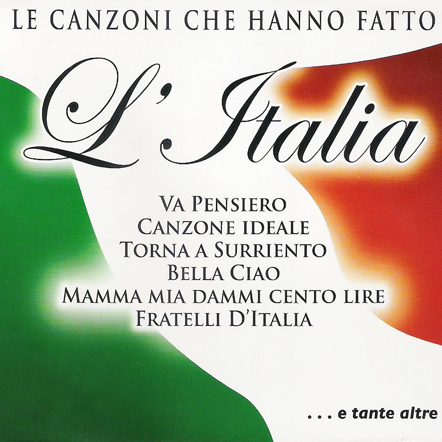 Постер альбома Le canzoni che hanno fatto l'Italia