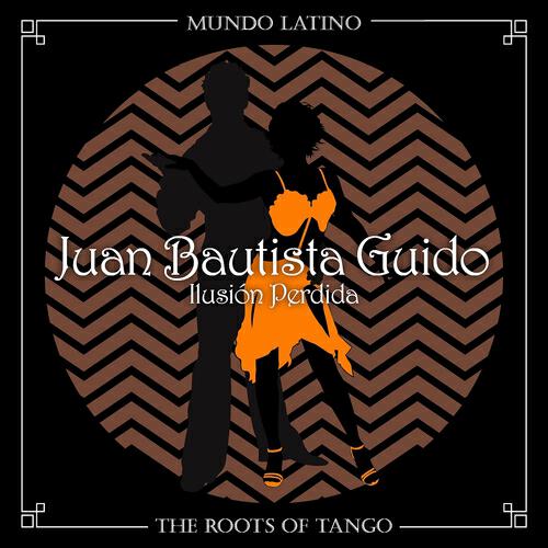 Juan Bautista Guido - Y a Mi Que Me Importa