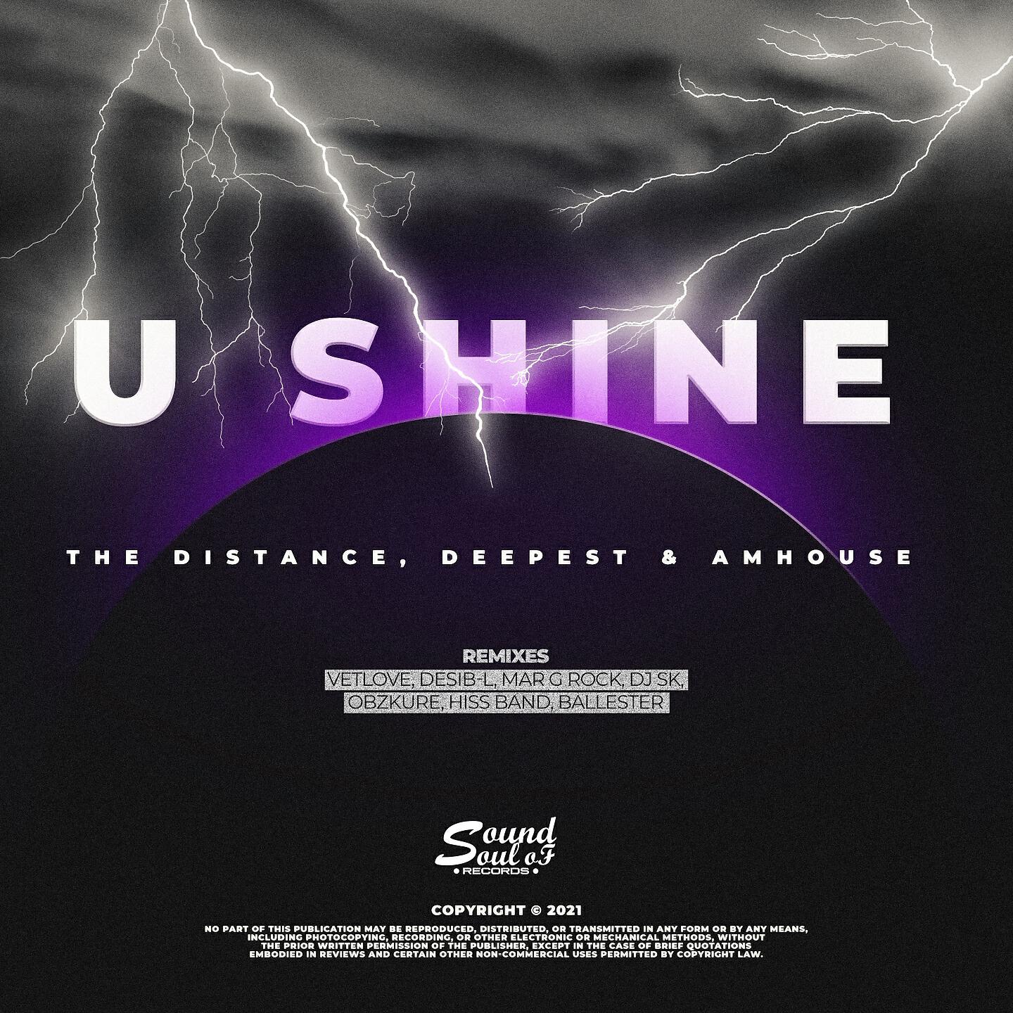 The Distance - U Shine (Hiss Band Remix)