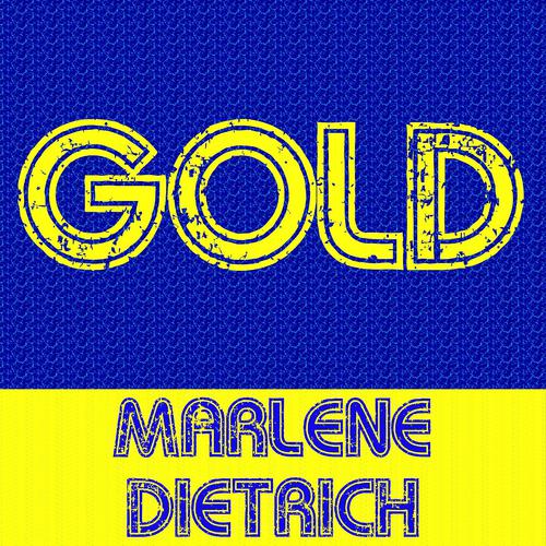 Постер альбома Gold: Marlène Dietrich