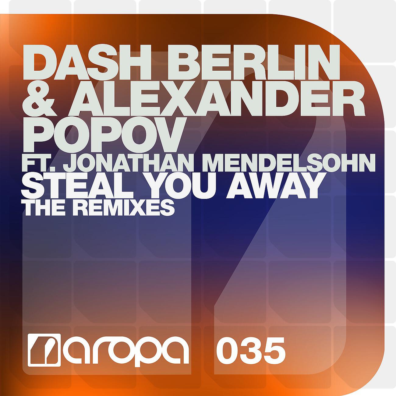 Dash Berlin - Steal You Away (Giuseppe Ottaviani Remix)