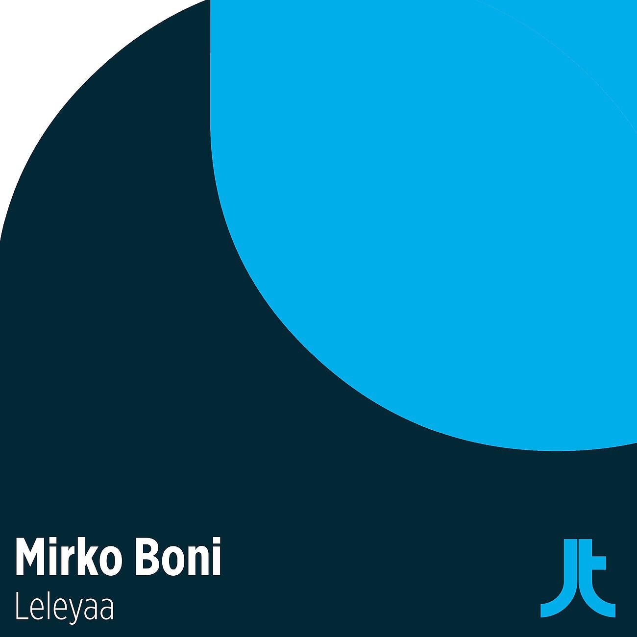 Mirko Boni - Leleyaa