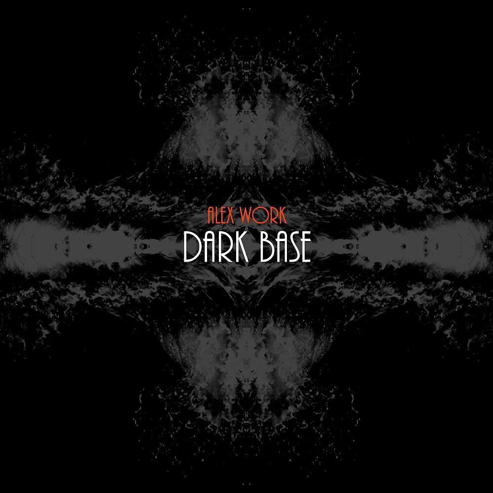 Постер альбома Dark Base