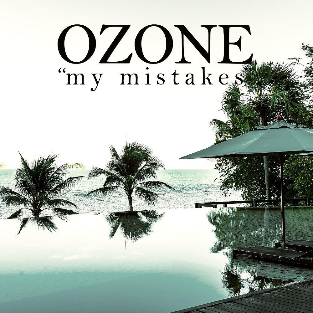 Ozone - Difficult Life