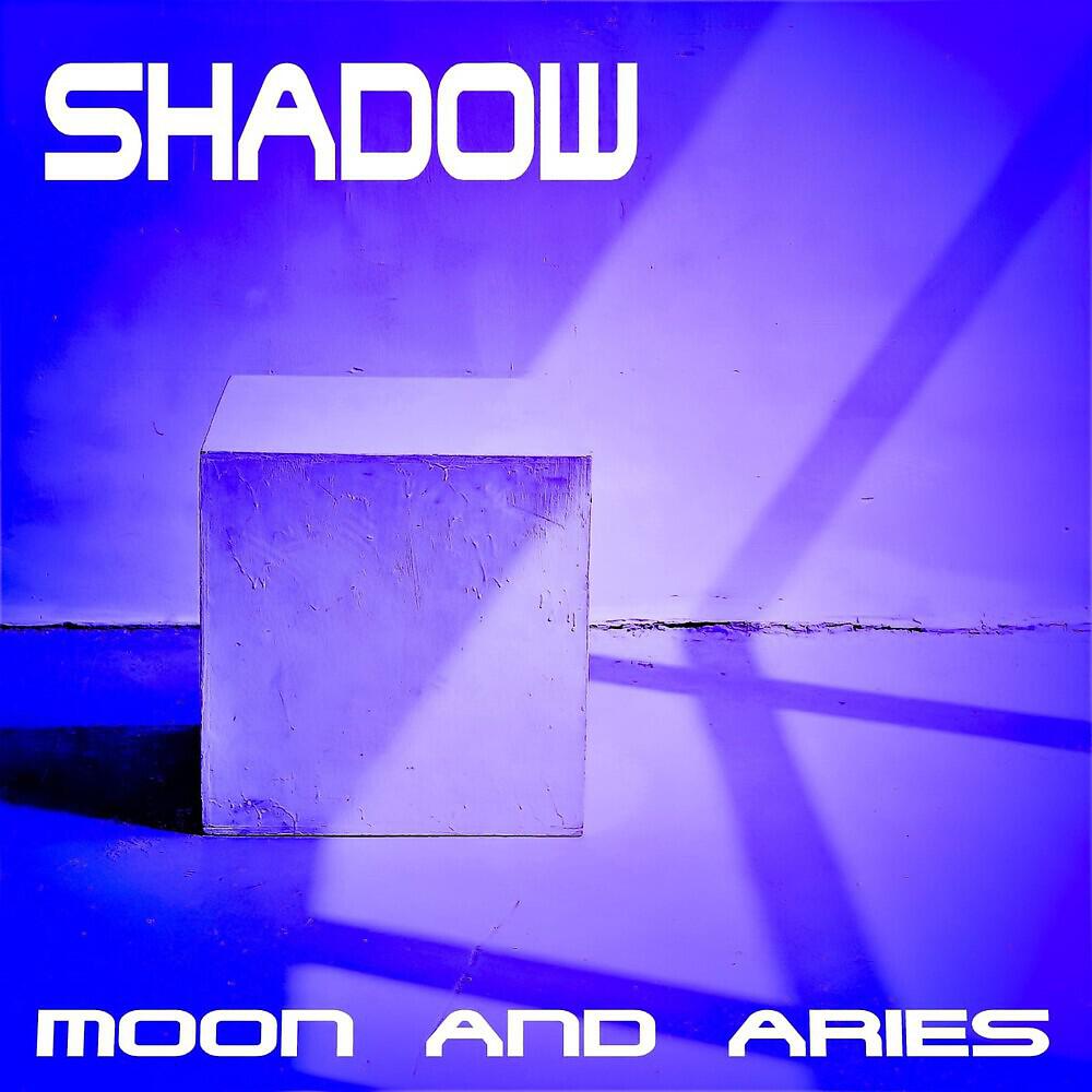 MOON - Shadow