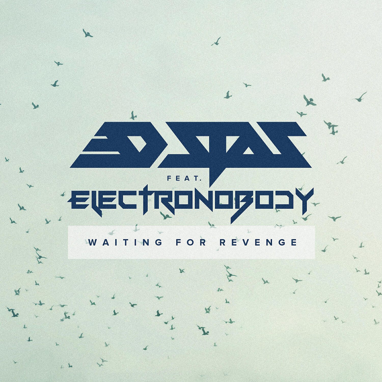 3D Stas - Waiting for Revenge (feat. ElectroNobody)