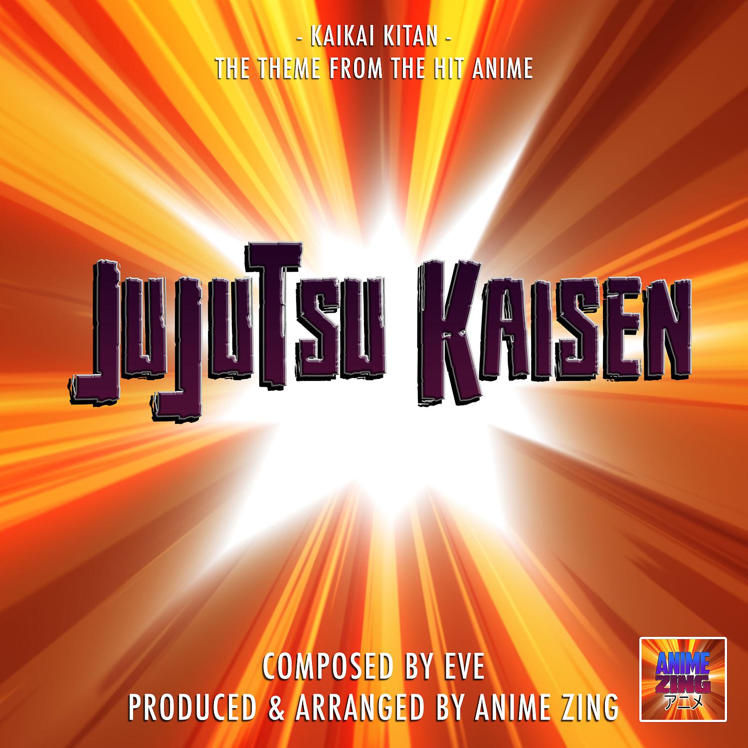 Постер альбома Kaikai Kitan (From "Jujutsu Kaisen")