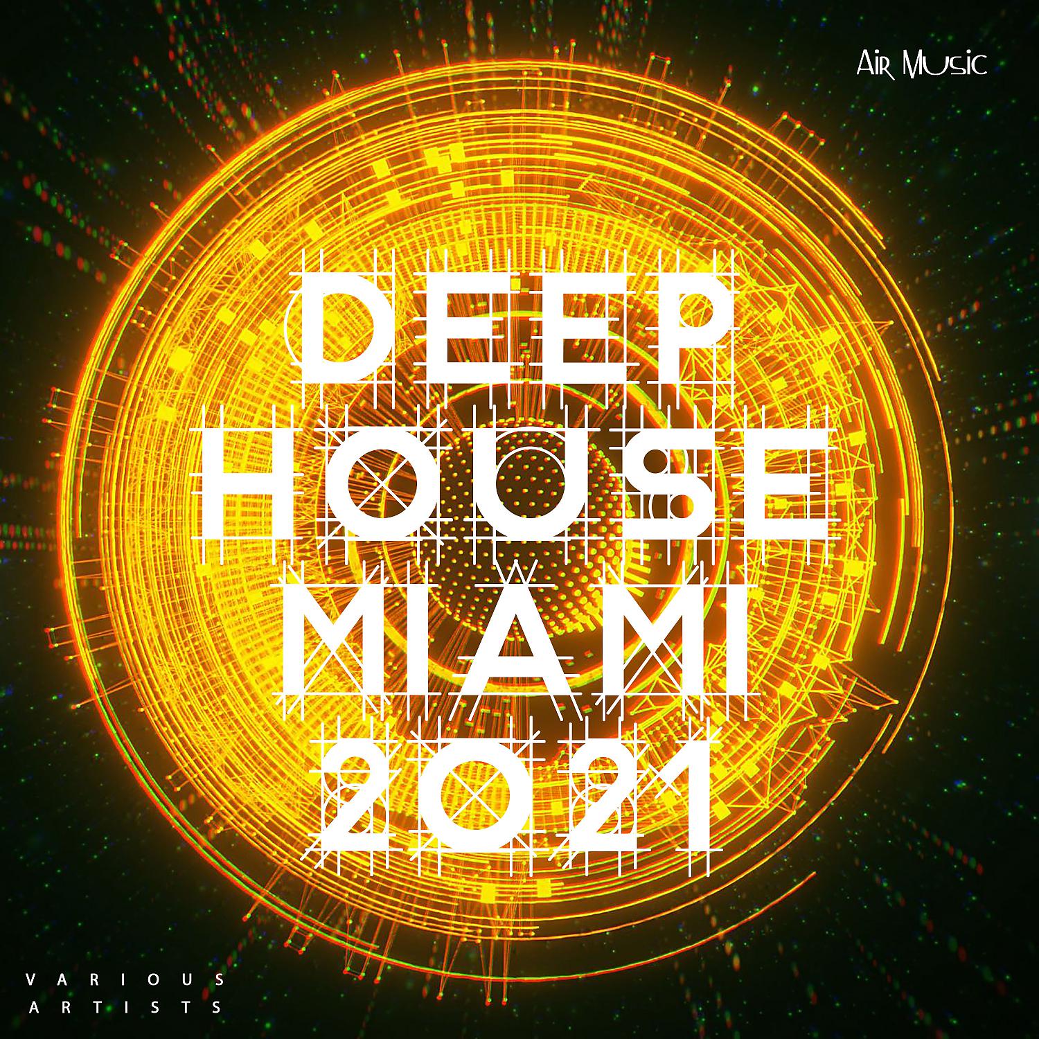Постер альбома Deep House Miami 2021
