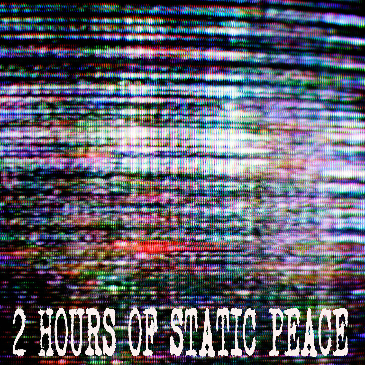 Color Noise Therapy - 2 Hours Of Static Peace