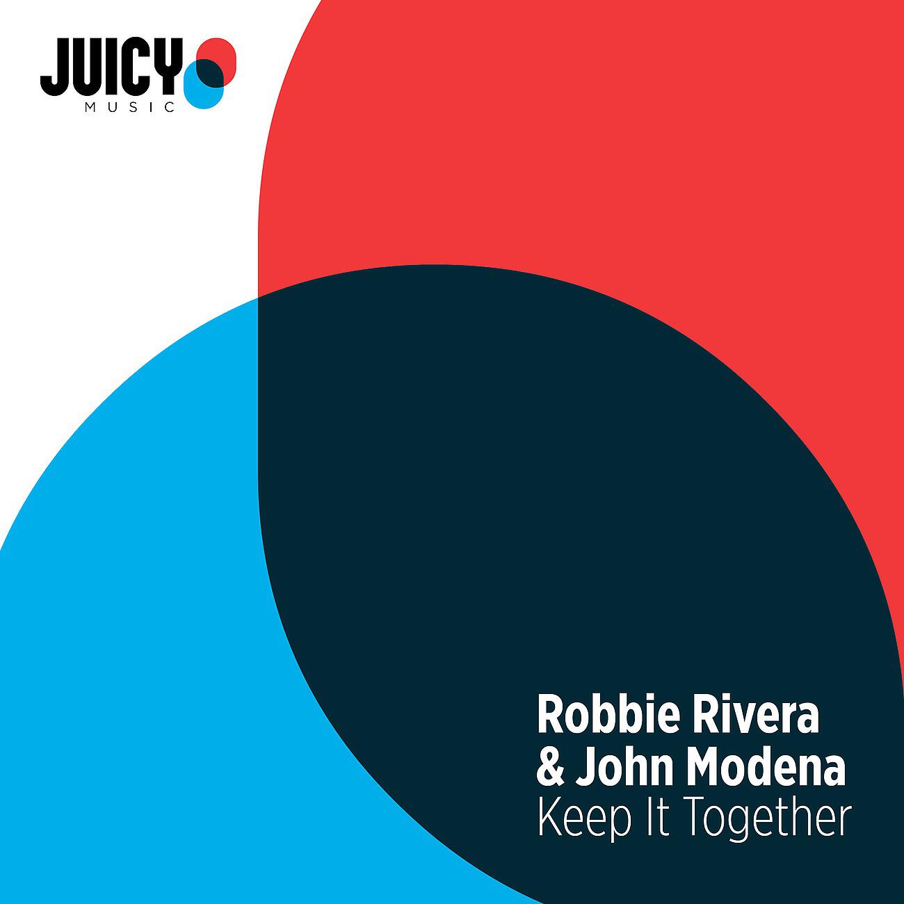Robbie Rivera - Keep It Together (Extended Mix)