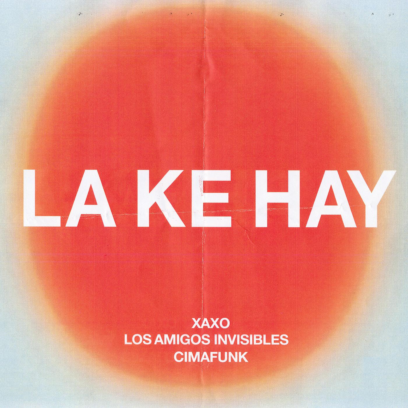 Постер альбома La Ke Hay