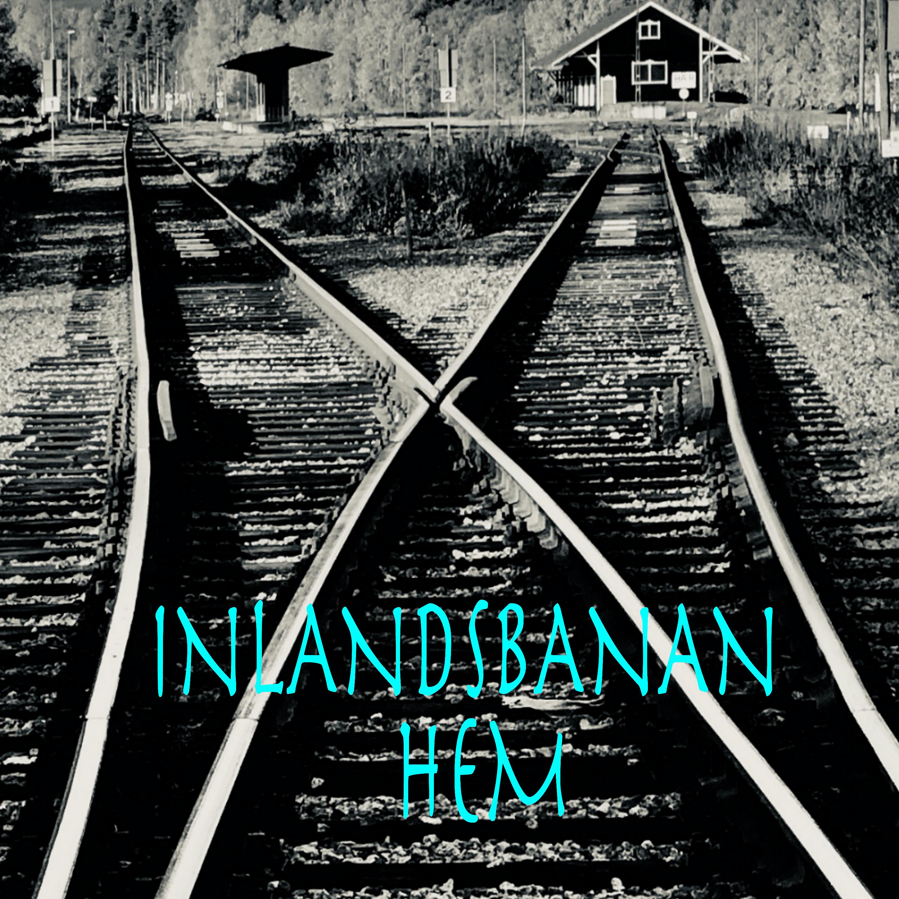 Постер альбома Inlandsbanan hem
