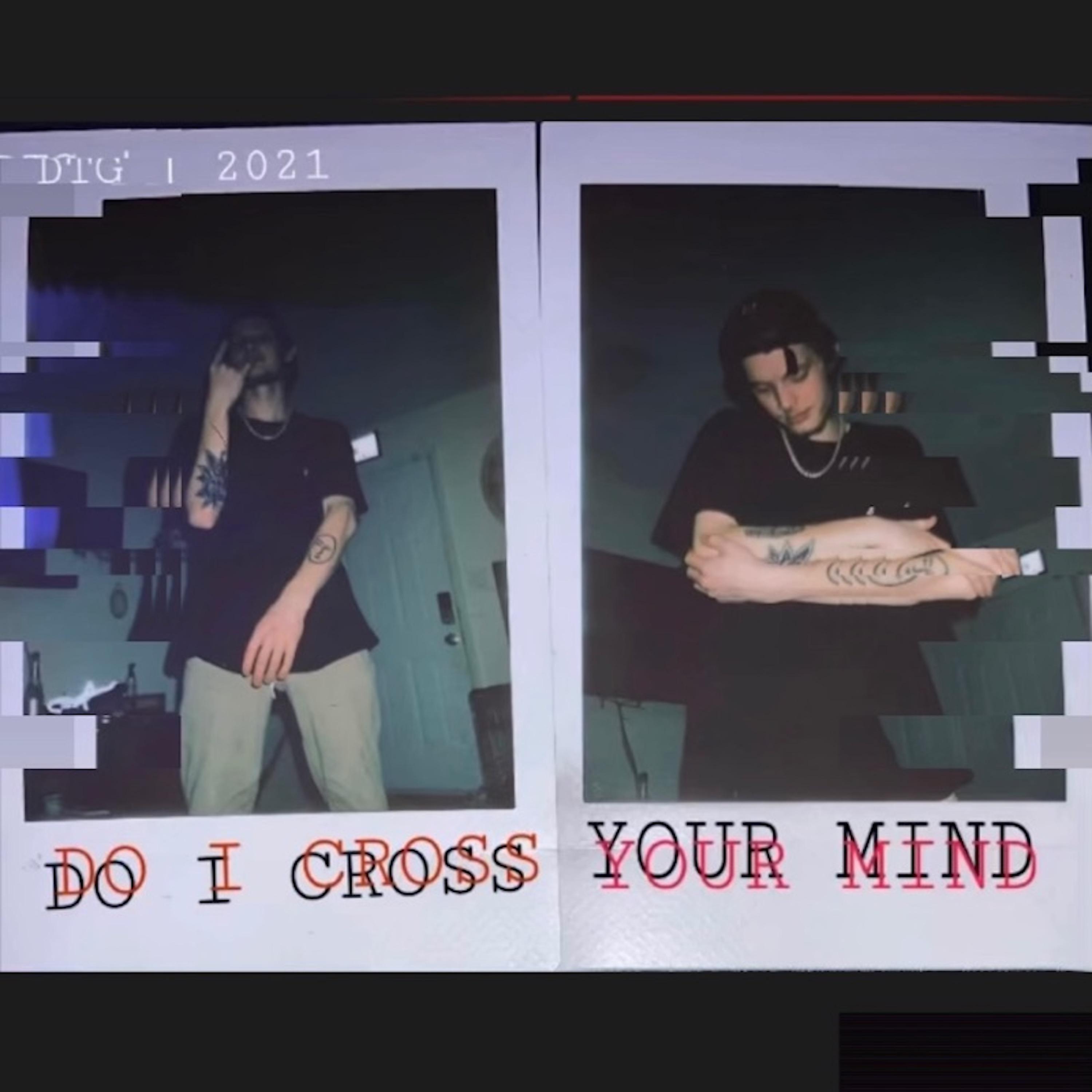 Постер альбома Cross Your Mind