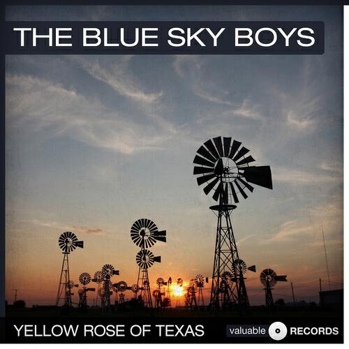 The Blue Sky Boys - Bring Back My Blue Eyed Boy to Me
