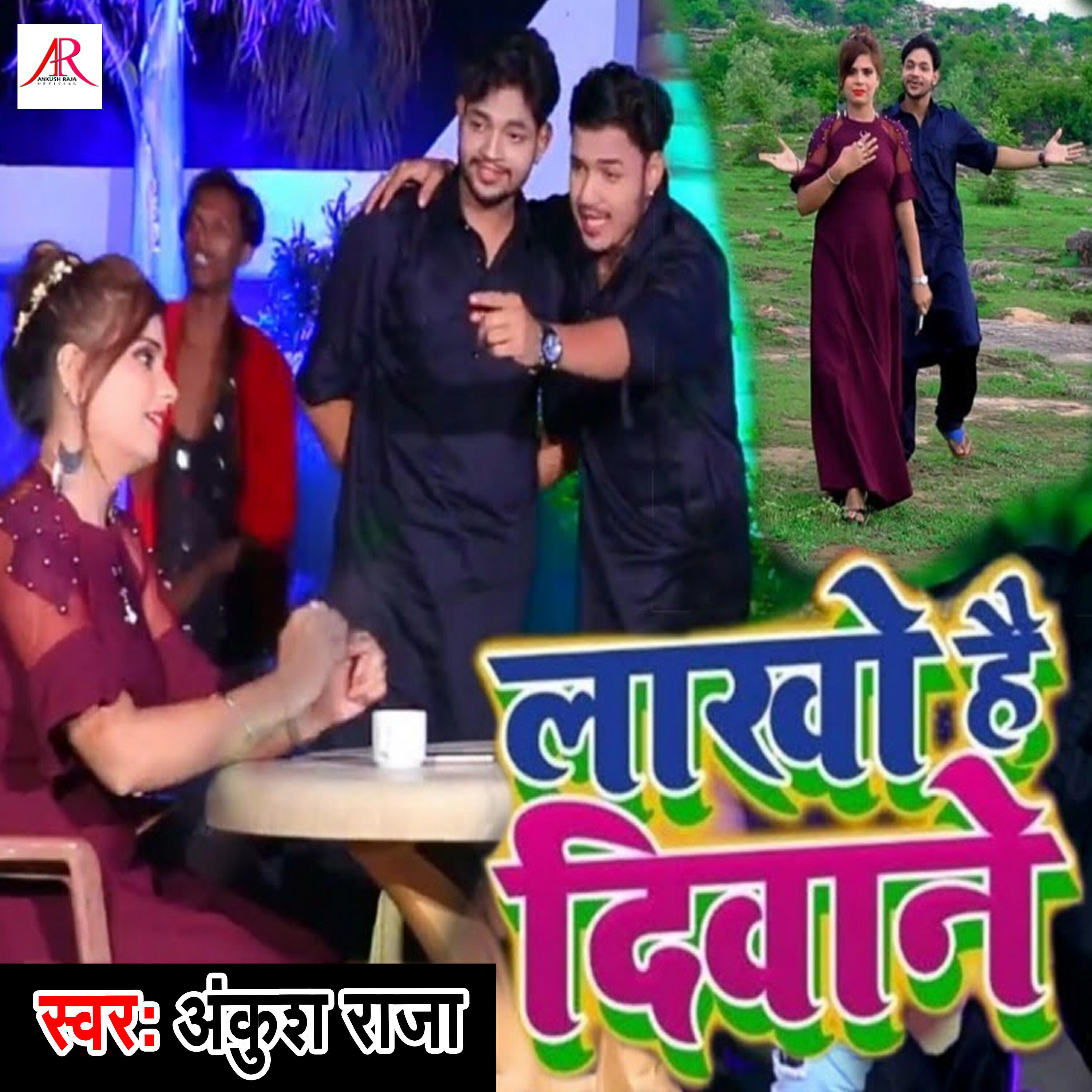 Ankush Raja - Lakhon Hain Deewane