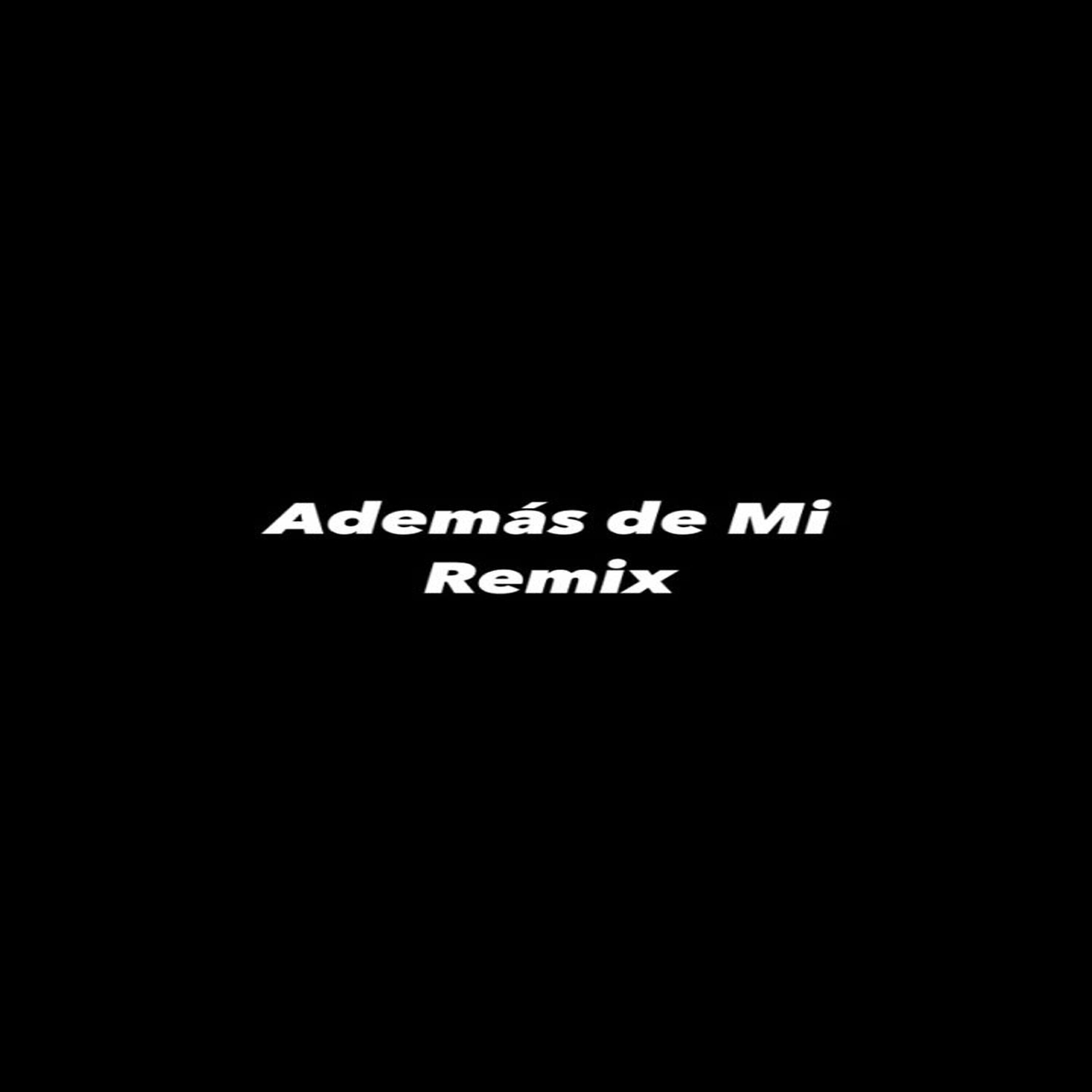 Maria Becerra - Además de Mí (Remix)