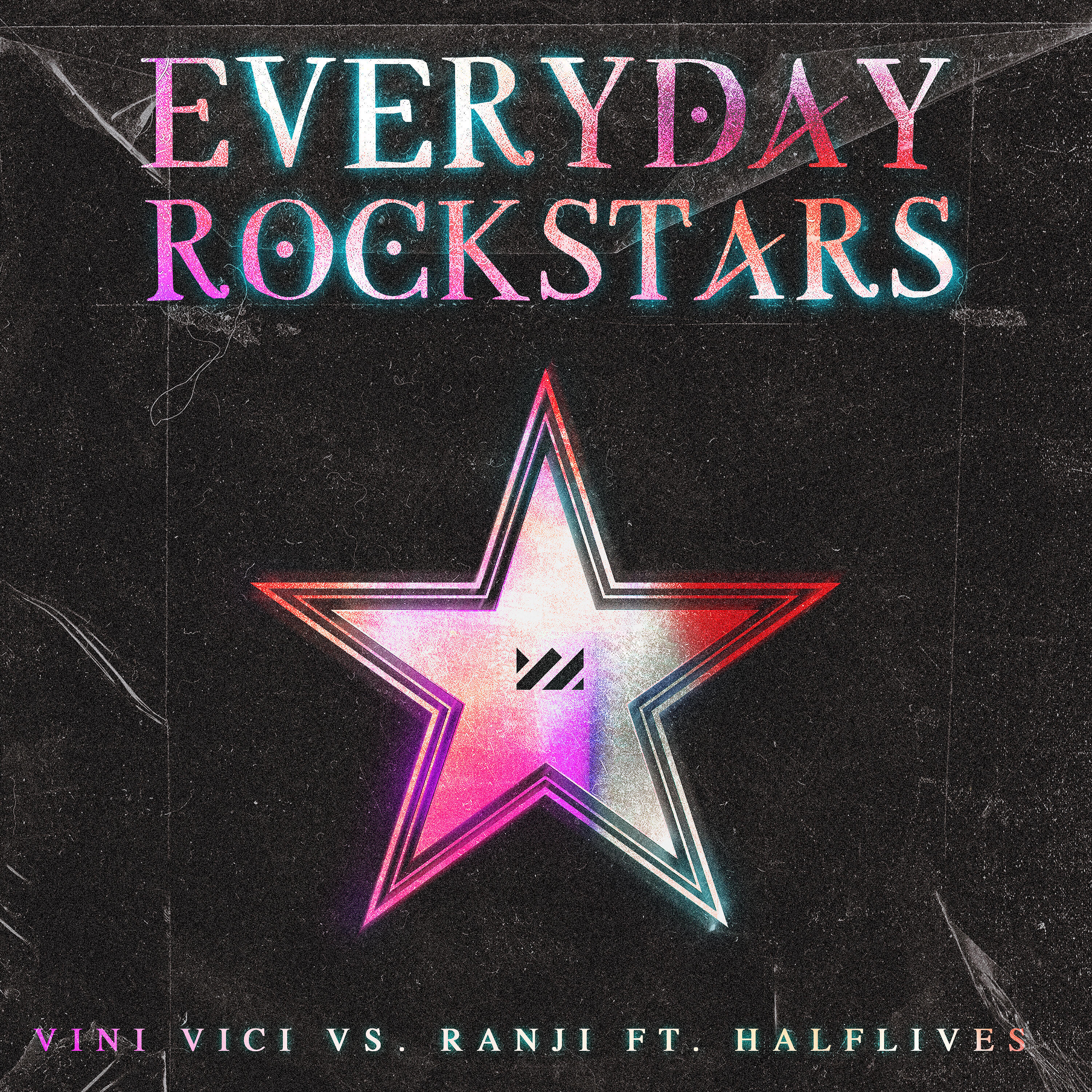 Halflives - Everyday Rockstars